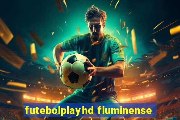 futebolplayhd fluminense